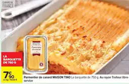 Carrefour MAISON TINO Parmentier de canard offre