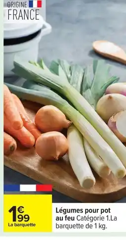 Carrefour Légumes pour pot au feu offre