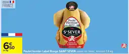 Carrefour SAINT SEVER Poulet fermier Label Rouge offre