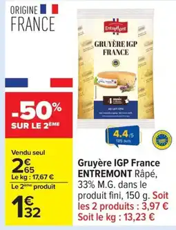 Carrefour ENTREMONT Gruyère IGP France offre