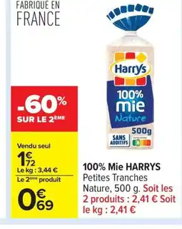 Carrefour HARRYS 100% Mie offre