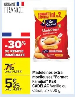 Carrefour CADÉLAC Madeleines extra moelleuses Format Familial offre