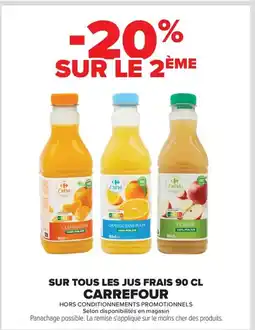 Carrefour CARREFOUR Sur tous les jus frais offre