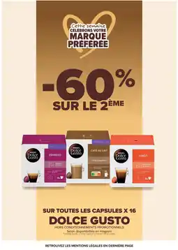 Carrefour DOLCE GUSTO Sur toutes les capsules x 16 offre