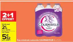 Carrefour COURMAYEUR Eau minérale naturelle offre