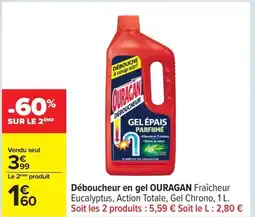 Carrefour OURAGAN Déboucheur en gel offre
