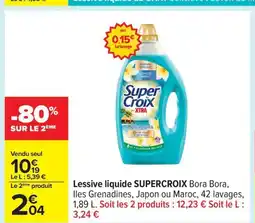 Carrefour SUPERCROIX Lessive liquide offre