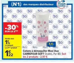 Carrefour CARREFOUR SOFT Cotons à démaquiller Maxi Duo offre