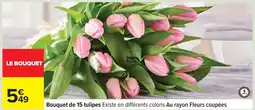 Carrefour Bouquet de 15 tulipes offre
