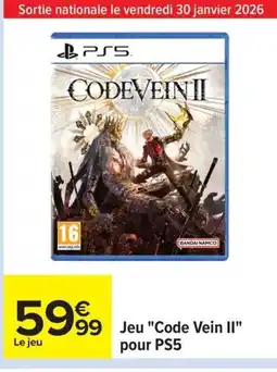 Carrefour Jeu Code Vein II pour PS5 offre