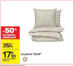 Carrefour La parure Scott offre