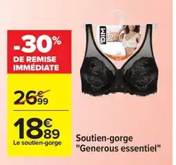 Carrefour Soutien-gorge Generous essentiel offre