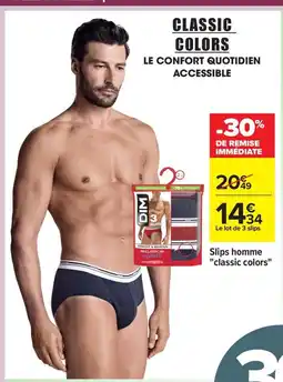 Carrefour Slips homme classic colors offre