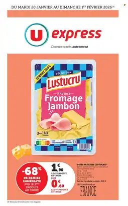 U Express LUSTUCRU Pates fraiches offre