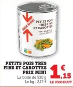 U Express Petits pois tres fins et carottes prix mini offre