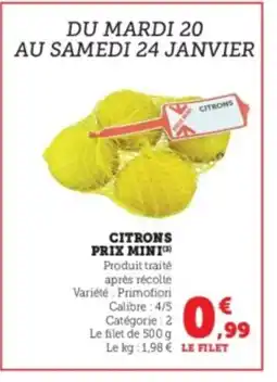 U Express Citrons prix mini offre