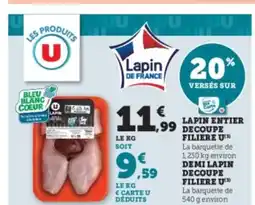 U Express Lapin entier decoupe filiere u offre