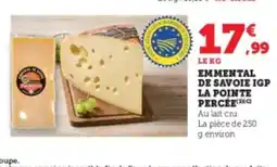 U Express Emmental de savoie igp la pointe percée offre