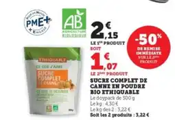 U Express ETHIQUABLE Sucre complet de canne en poudre bio offre
