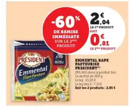 U Express PRESIDENT Emmental rapé pasteurise offre