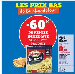 Hyper U PRESIDENT Emmental rape pasteurise offre