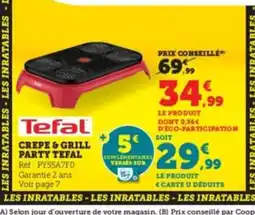 Hyper U TEFAL Crepe & grill party offre
