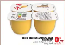 Hyper U Creme dessert saveur vanille prix mini offre