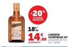 Hyper U COINTREAU 40° Liqueur offre
