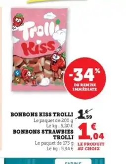 Hyper U TROLLI Bonbons kiss offre