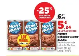 Hyper U MONT BLANC Creme dessert offre
