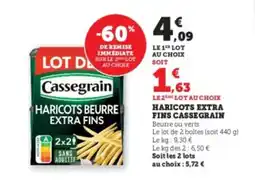 Hyper U CASSEGRAIN Haricots extra fins offre