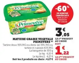 Hyper U PRIMEVERE Matiere grasse vegetale offre