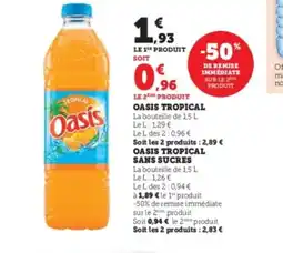 Hyper U OASIS Tropical offre