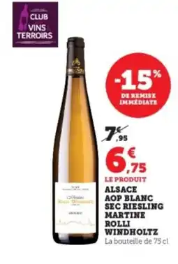 Hyper U Alsace aop blanc sec riesling martine rolli windholtz offre