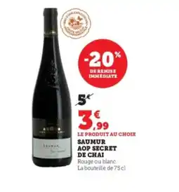 Hyper U SECRET DE CHAI Saumur aop offre