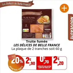 Coccimarket Truite fumée les délices de belle france offre