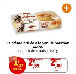 Coccimarket La crème brûlée à la vanille bourbon rians offre