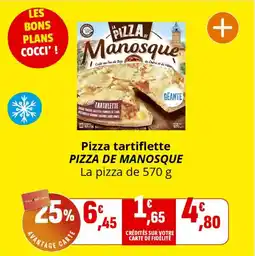 Coccinelle Express Pizza tartiflette pizza de manosque offre