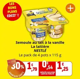 Coccinelle Express Semoule au lait à la vanille la laitière nestlé offre