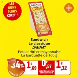 Coccinelle Express Sandwich le classique daunat offre