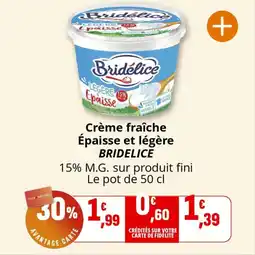 Coccinelle Express Crème fraîche épaisse et légère bridelice offre