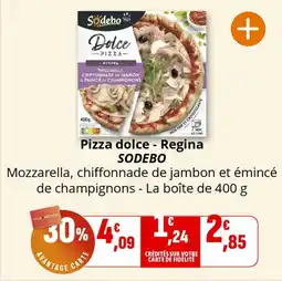 Coccinelle Express Pizza dolce regina sodebo offre