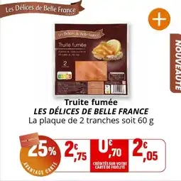 Coccinelle Express Truite fumée les délices de belle france offre