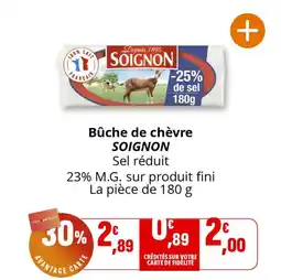 Coccinelle Express Bûche de chèvre soignon offre