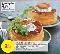 Intermarché Hyper Bouchée à la reine offre