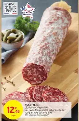 Intermarché Hyper Rosette offre