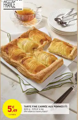 Intermarché Hyper Tarte fine carrée aux pommes offre