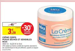 Intermarché Hyper Mixa crème corps peaux sèches et sensibles offre