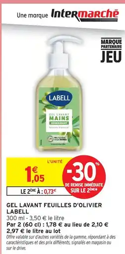 Intermarché Hyper Labell gel lavant feuilles d'olivier offre