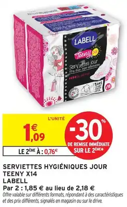 Intermarché Hyper Labell serviettes hygiéniques jour teeny x14 offre